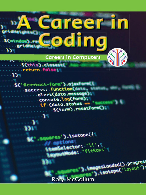 Title details for A Career in Coding by Rory McCallum - Available